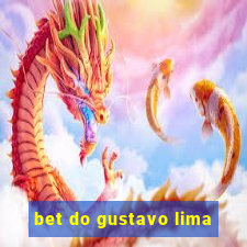 bet do gustavo lima